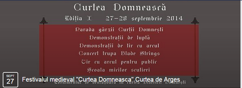 Festivalul Medieval ?Curtea Domnească?