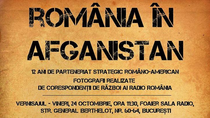 România în Afganistan – 12 ani de parteneriat strategic româno-american