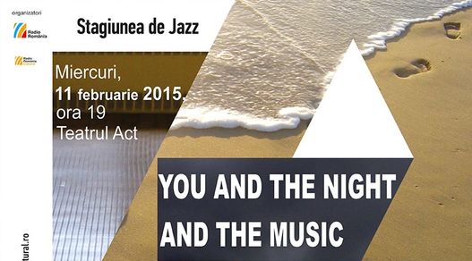 Valentine’s Jazzy la Stagiunea de jazz de la Teatrul Act