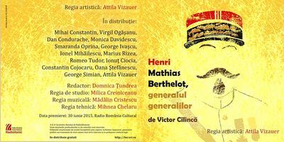 Henri Mathias Berthelot, generalul generalilor, la Radio Romania Cultural