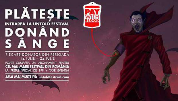 UNTOLD – primul festival la care intrarea se plateste donand sange