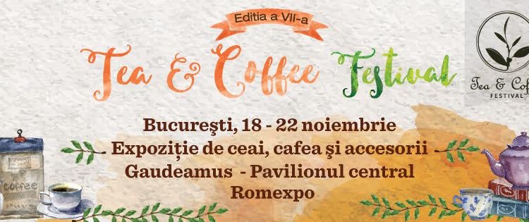 Expozitie de ceai, cafea, delicatese si accesorii la GAUDEAMUS