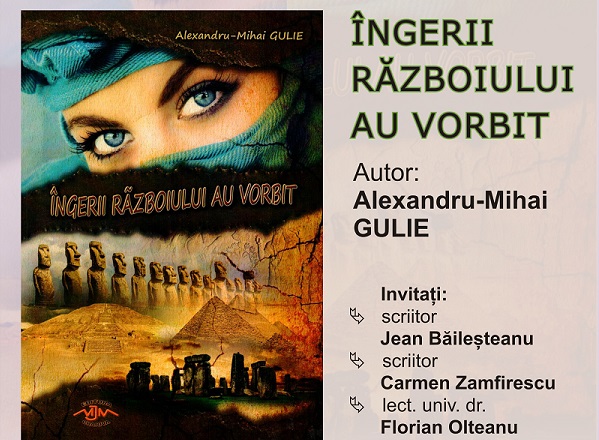 Alexandru-Mihai Gulie lanseaza „Ingerii razboiului”