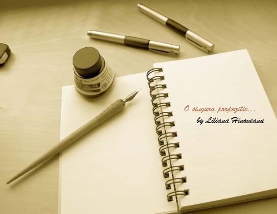 O singură propoziţie- by Liliana Hinoveanu