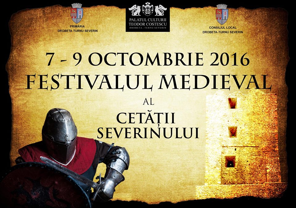 Festivalul Medieval al Cetatii Severinului