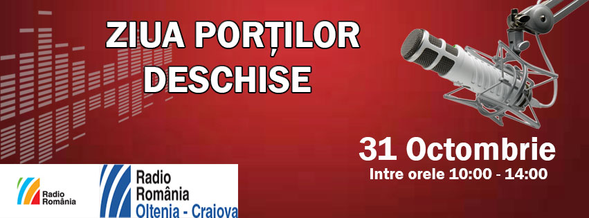 Luni, 31 octombrie, Radio Oltenia Craiova va invita la „Ziua Portilor Deschise”!