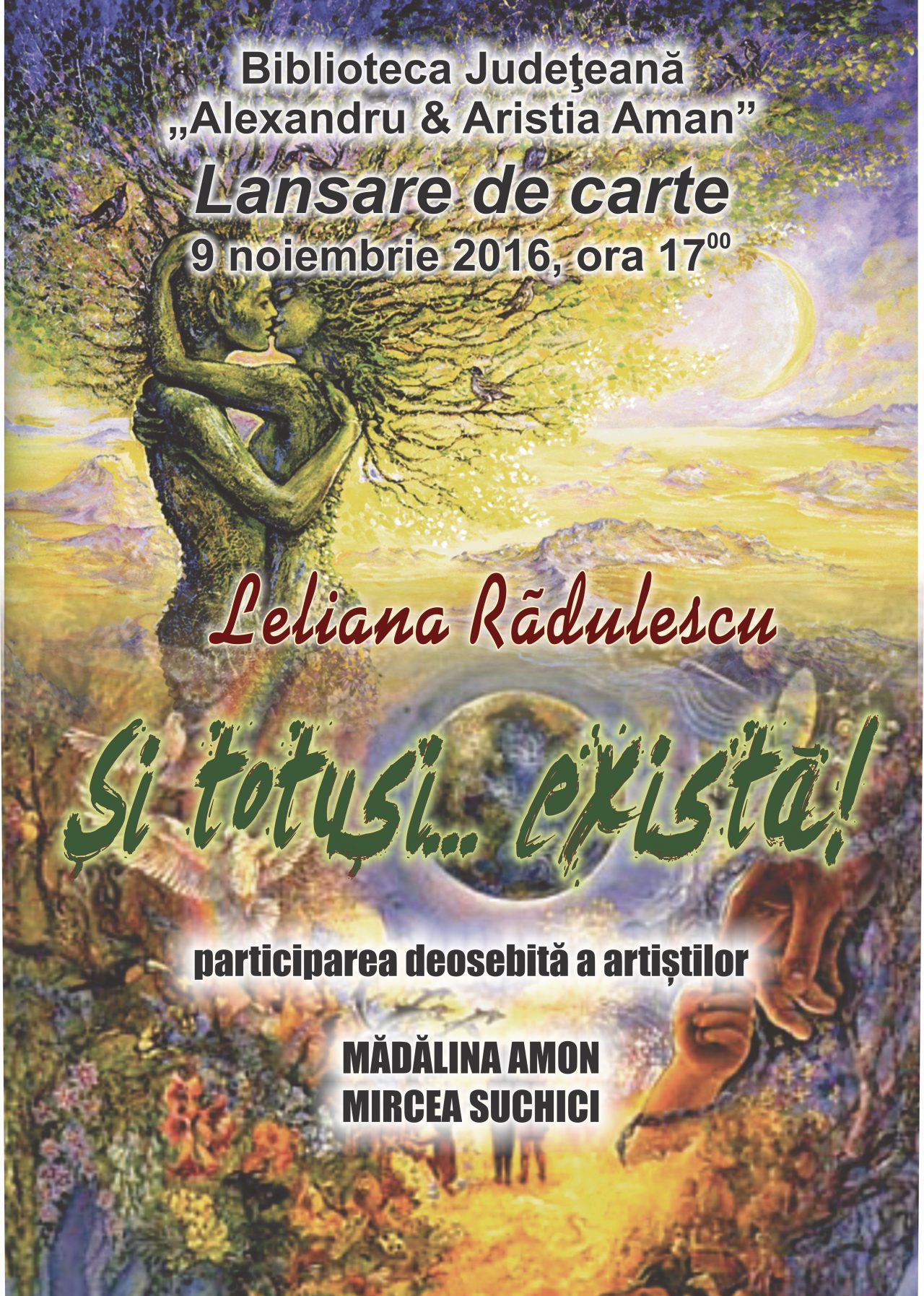 Volumul ”Si totusi… exista!” se va lansa la Biblioteca Județeană „Alexandru și Aristia Aman”