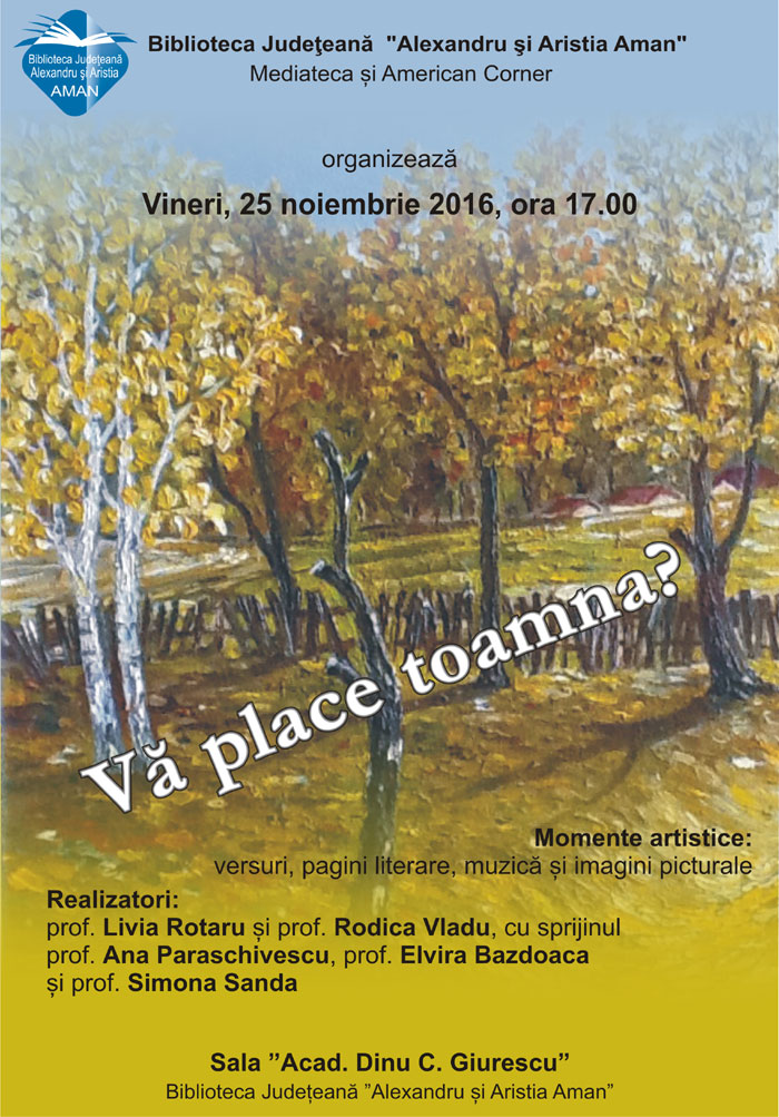 Biblioteca Județeană „Alexandru și Aristia Aman” vă invită la evenimentul „Vă place toamna?”