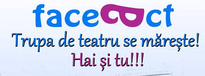Trupa de teatru studențesc Face Act caută actori