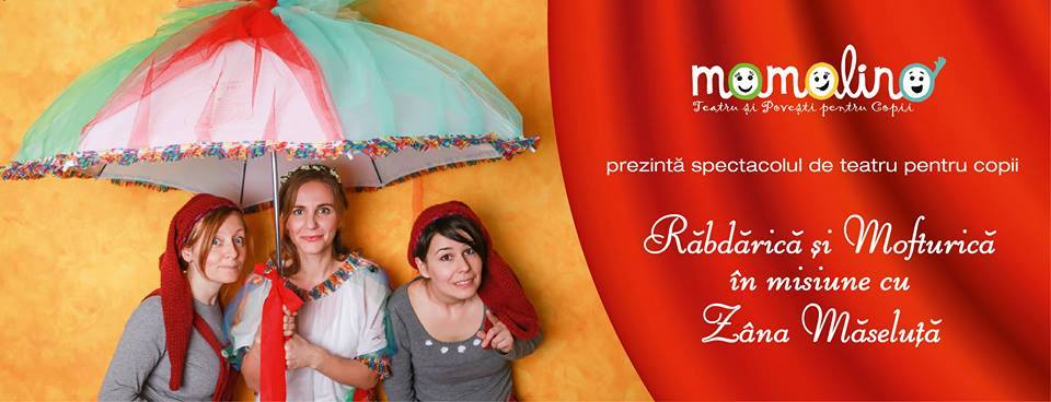 „Rabdarica si Mofturica in Misiune cu Zana Maseluta”, de 1 Iunie la Craiova!