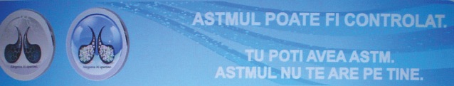 Campania „Astmul poate fi controlat. Tu poţi avea astm. Astmul nu te are pe tine.”