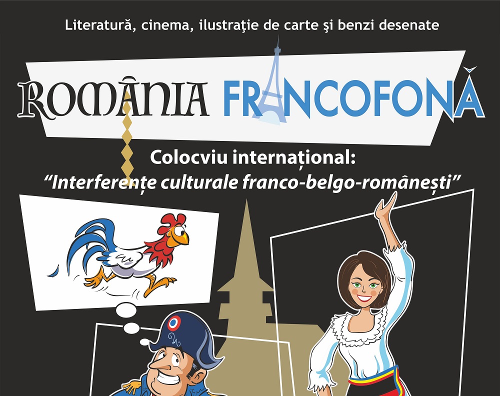 Colocviu internaţional la Craiova: ROMÂNIA FRANCOFONĂ