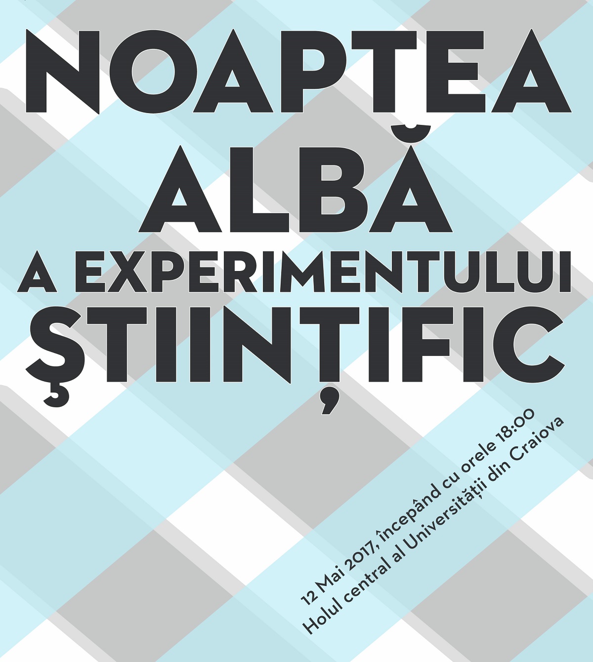 Noaptea albă a experimentului ştiinţific