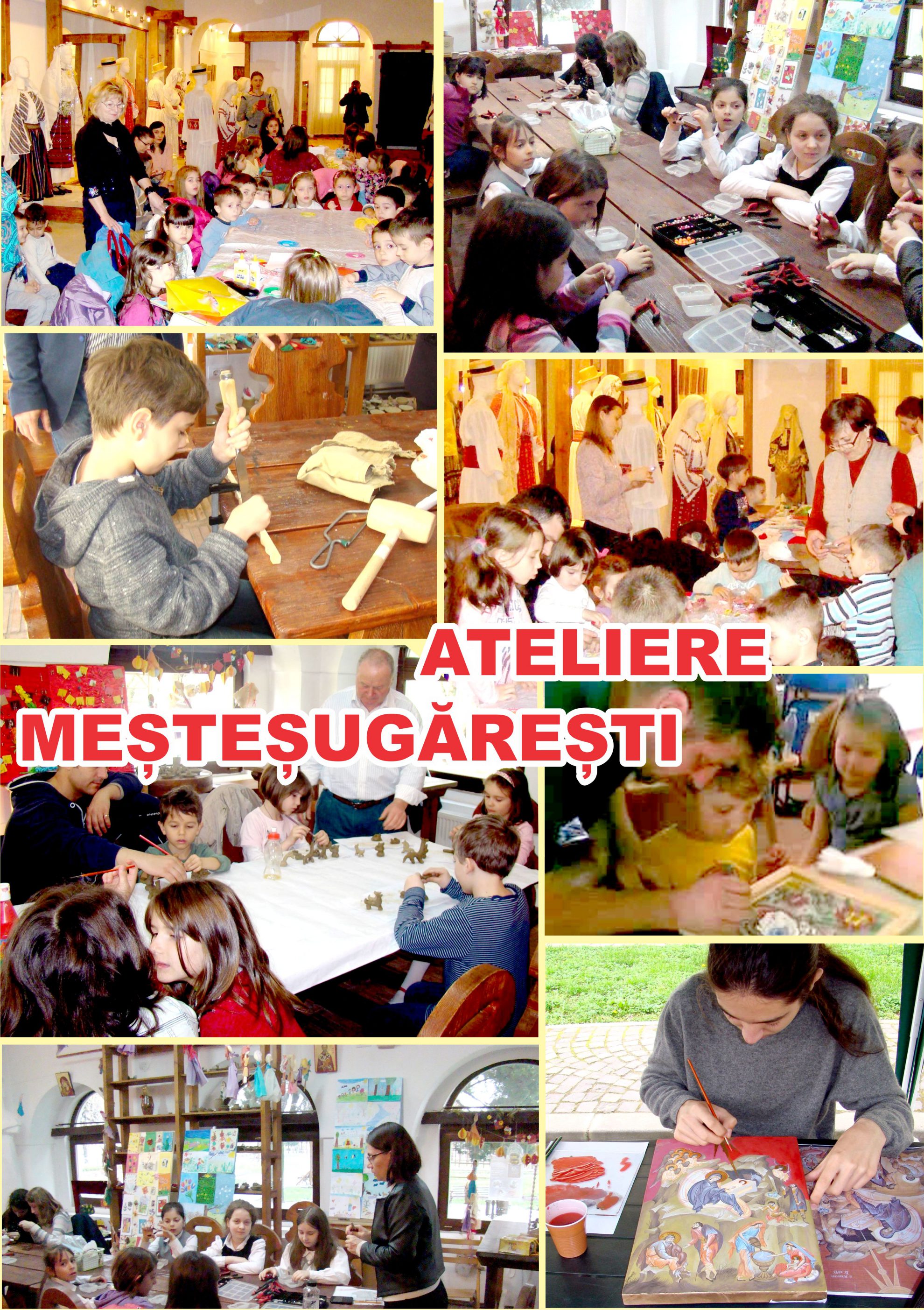 Ateliere meșteșugărești în această vară, organizate la Casa “Băniei”