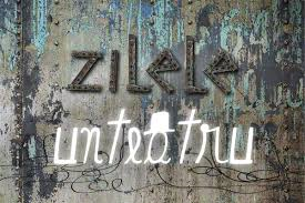 ZILELE UNTEATRU (audio)