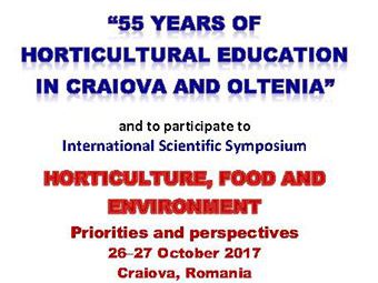 Continuă Simpozionul Internațional HORTICULTURE, FOOD AND ENVIRONMENT la Craiova