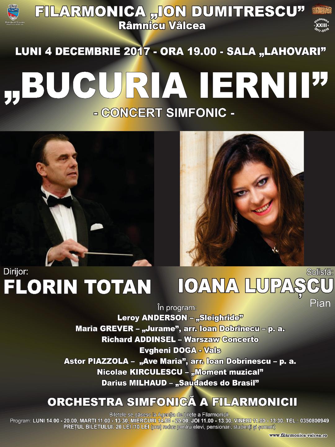 „BUCURIA IERNII” – Luni 4 decembrie 2017 la Filarmonica ION DUMITRESCU
