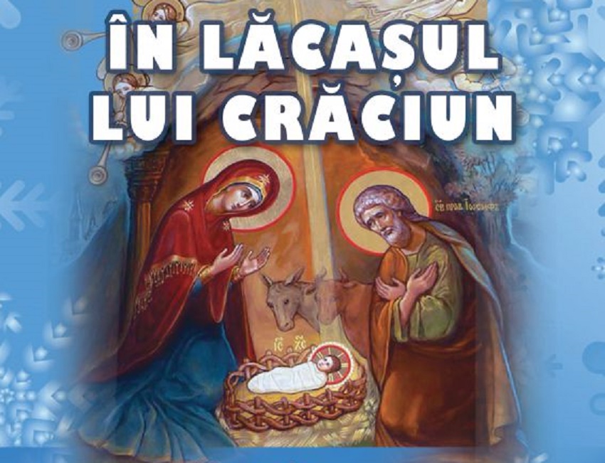 În lăcaşul lui Crăciun