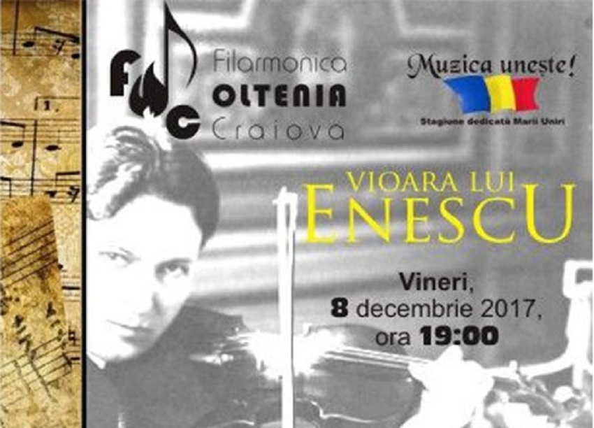 Vioara lui Enescu, la Filarmonica „Oltenia”