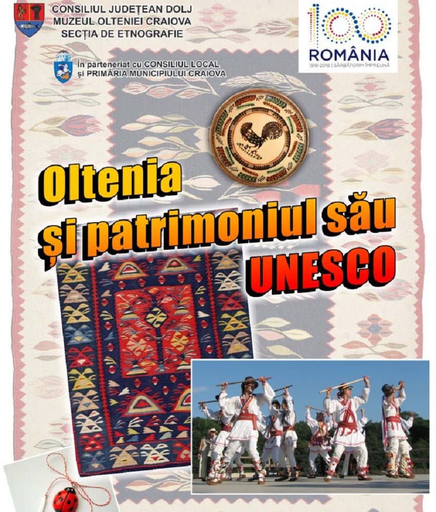 Expoziţia „Oltenia şi patrimoniul său UNESCO”