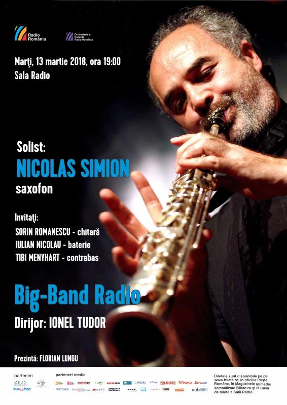 Nicolas Simion, alaturi de Big Band-ul Radio, in concert la Sala Radio