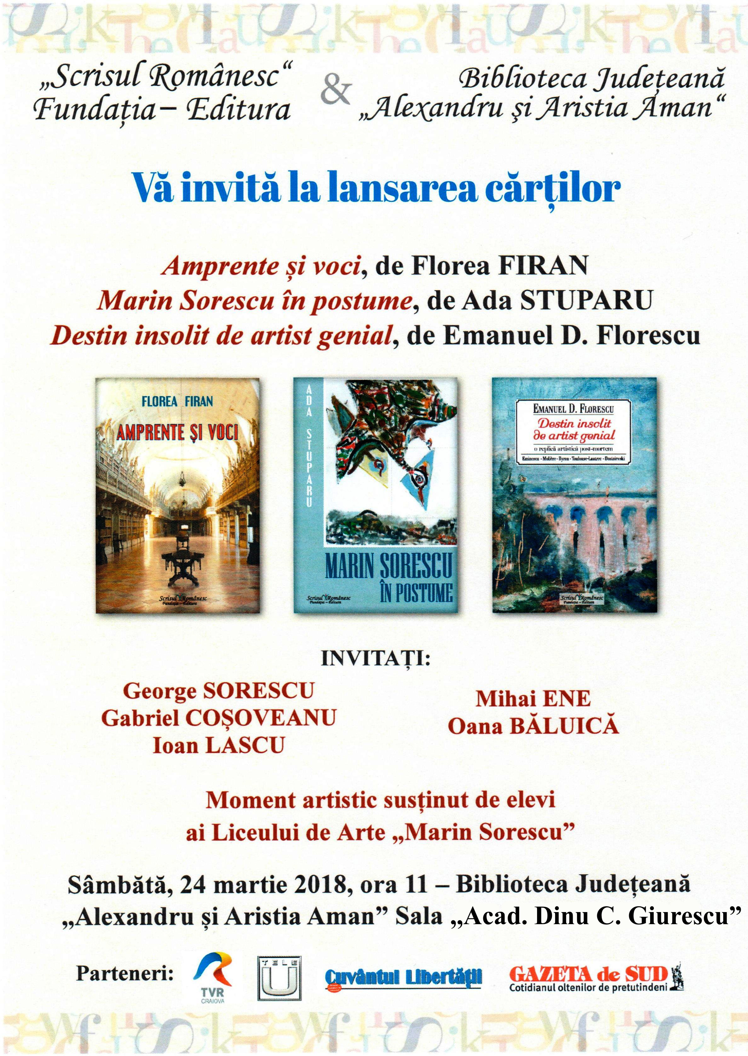 Lansarea volumelor: ”Amprente și voci” și ”Destin insolit de artist genial” la Biblioteca Județeană “Alexandru și Aristia Aman”