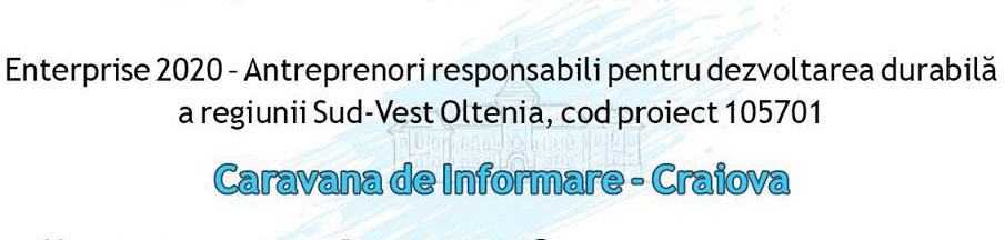 Caravana de Informare Enterprise 2020 – Craiova