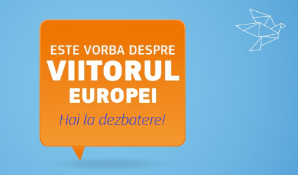Dialog despre viitorul Europei