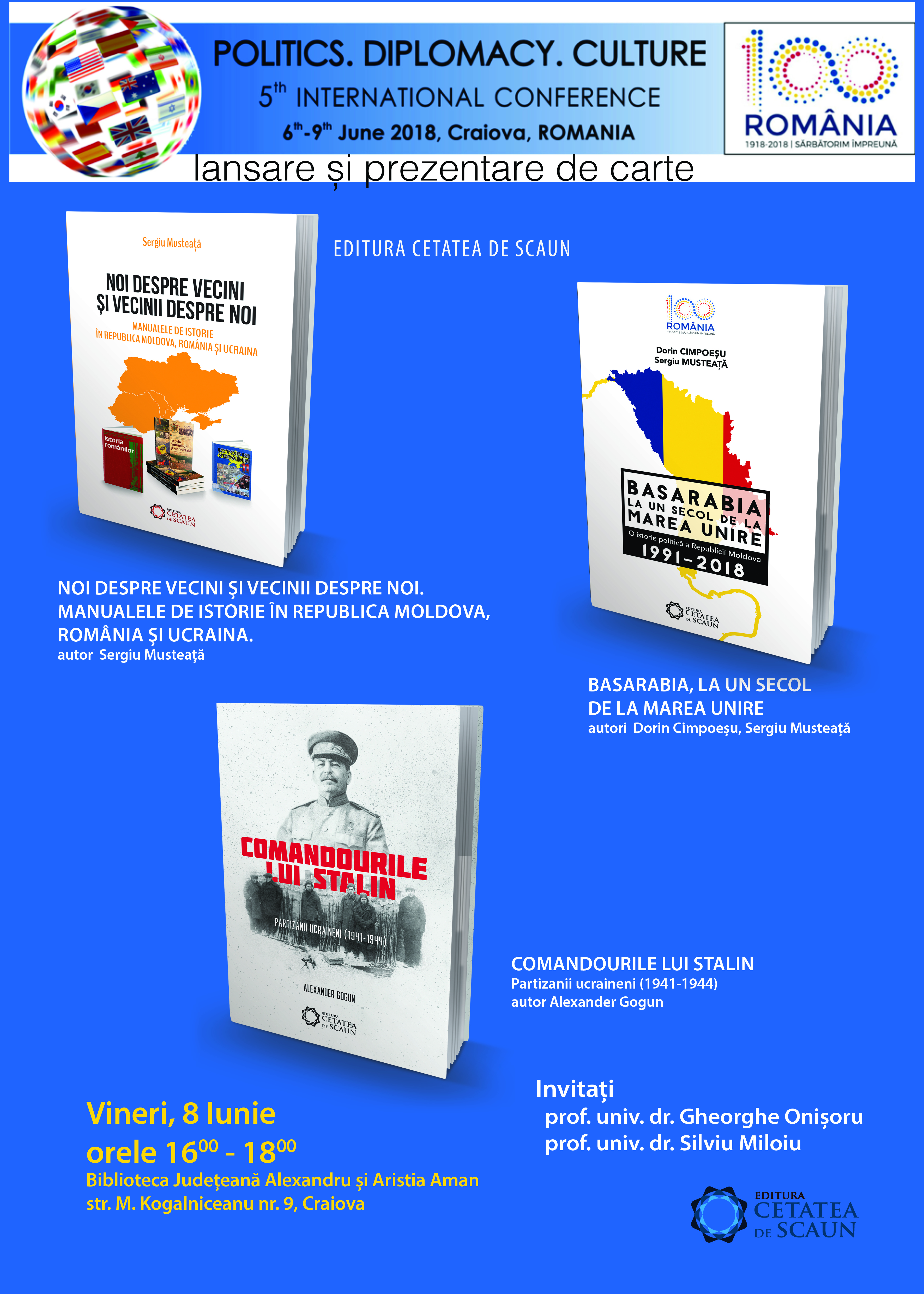 Triplă lansare de carte la Biblioteca Judeţeană „Alexandru și Aristia Aman”