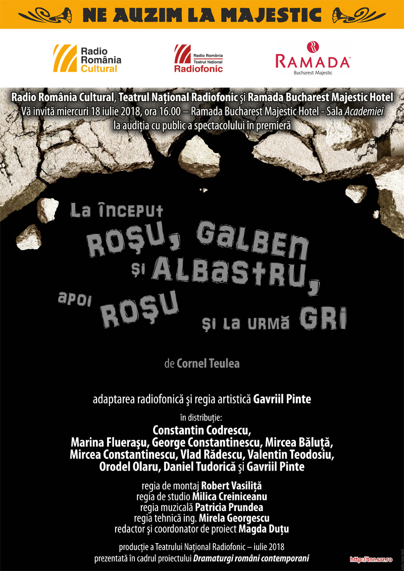 Premieră absolută a Teatrului Naţional Radiofonic