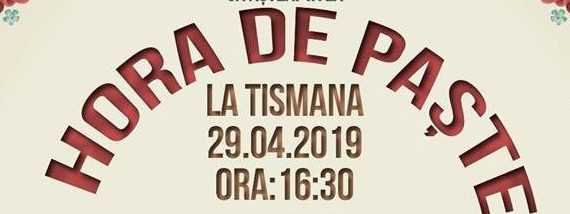 Hora de Paște, la Tismana