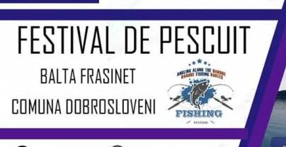 Festival pescăresc la Dobrosloveni
