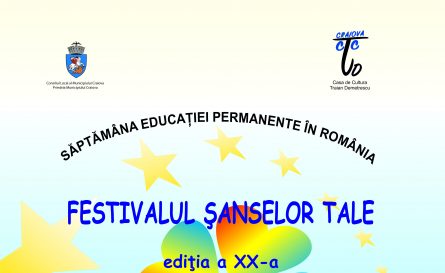 Săptămâna Educaţiei Permanente – Festivalul Şanselor Tale