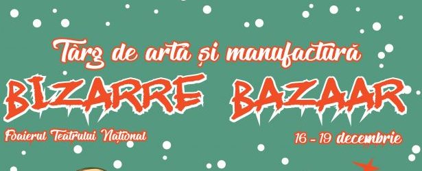Bizarre Bazaar, la Craiova