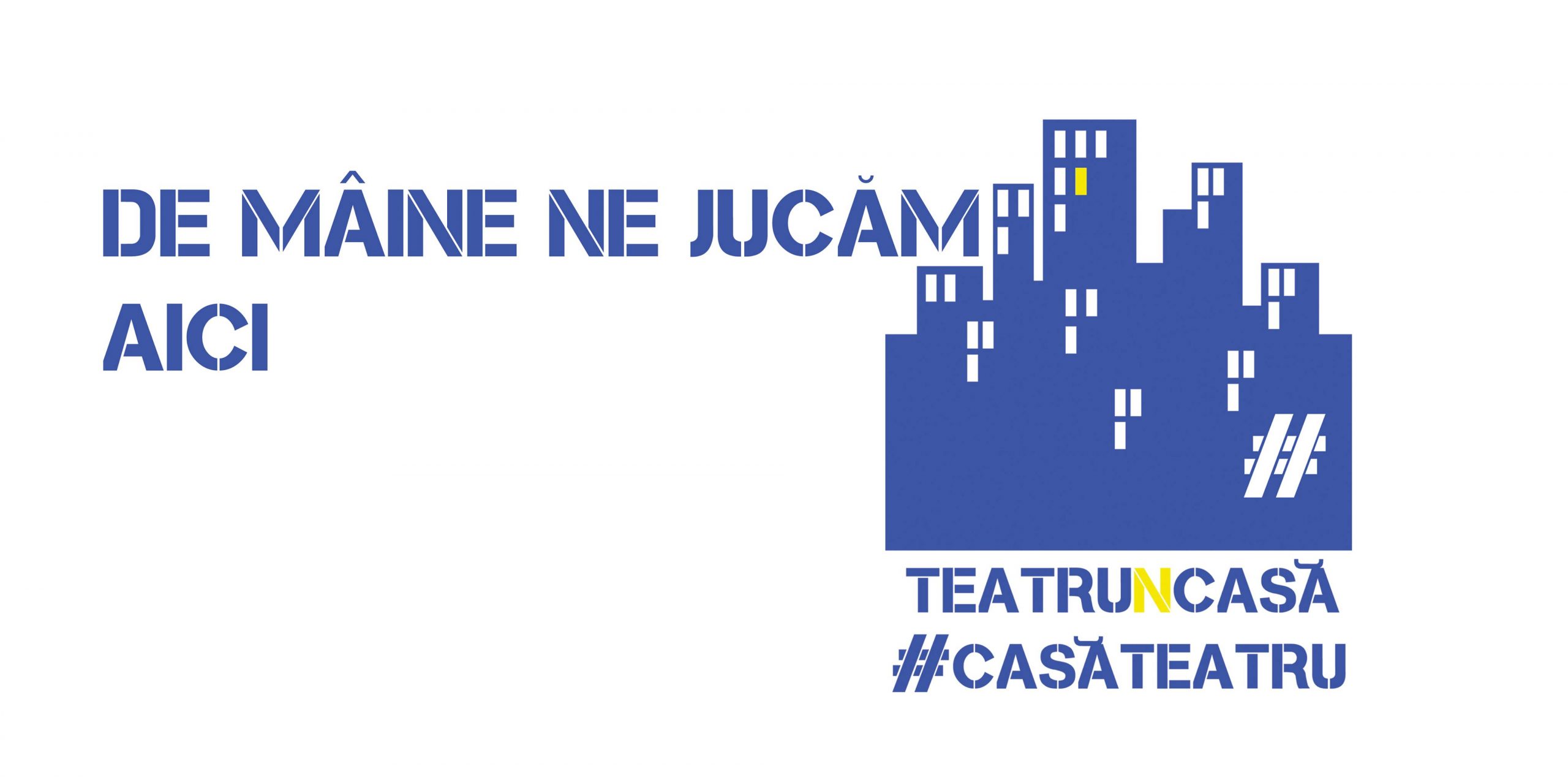 #TeatruNcasACASAteatru