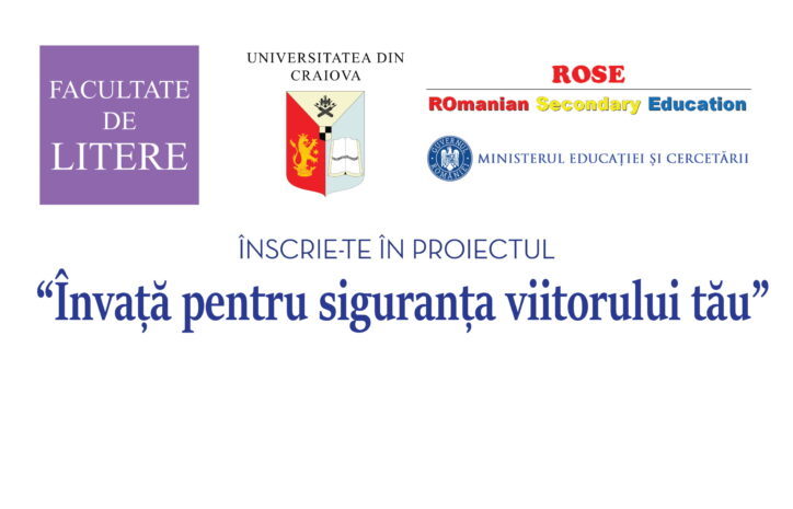 Ediția 2023 a școlii de vară ROSE ,,Învață pentru siguranța viitorului tău”, la Facultatea de Litere a Universităţii din Craiova