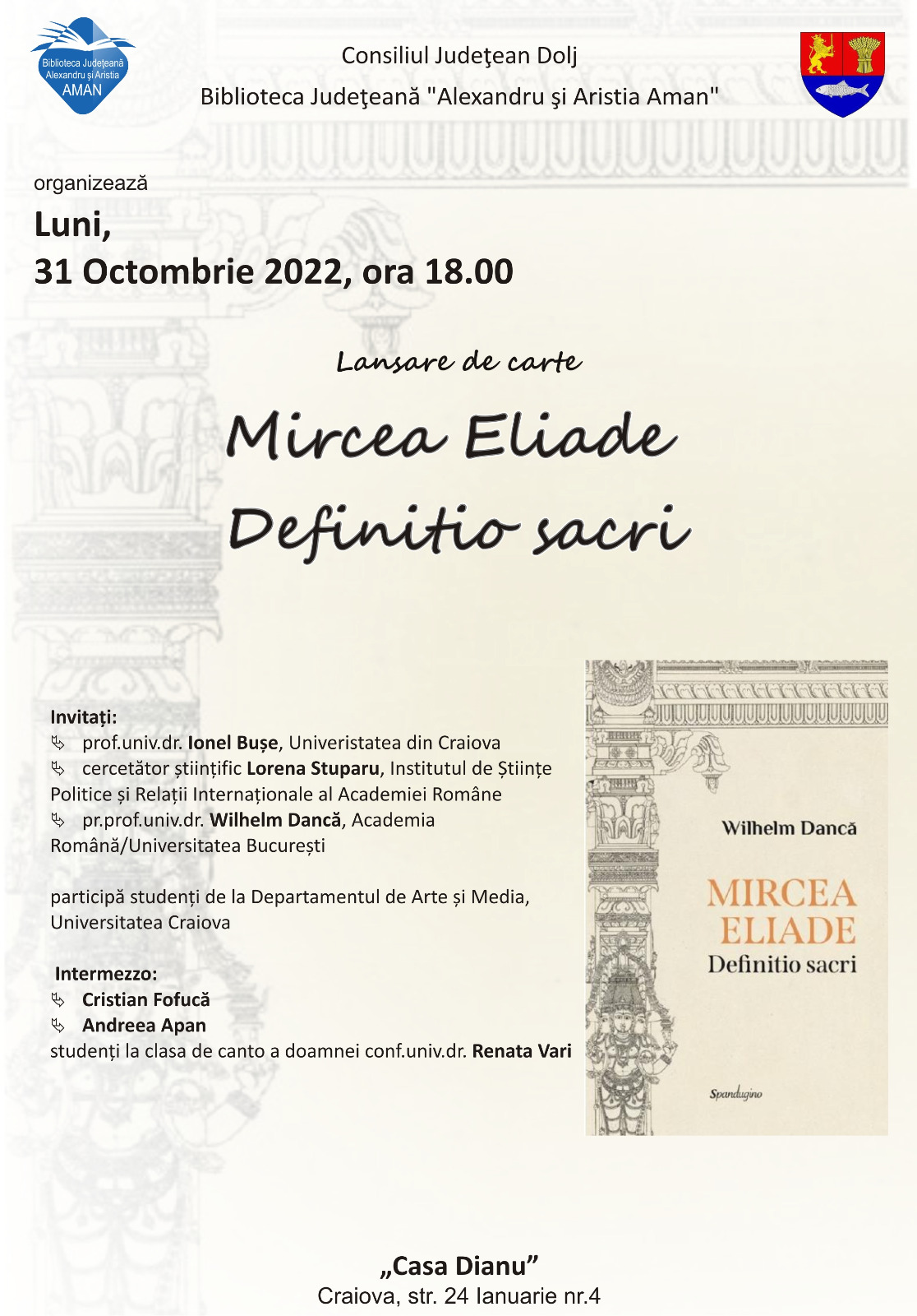 Biblioteca Județeană „Alexandru și Aristia Aman” organizează lansarea volumului „Mircea Eliade. Definitio sacri”