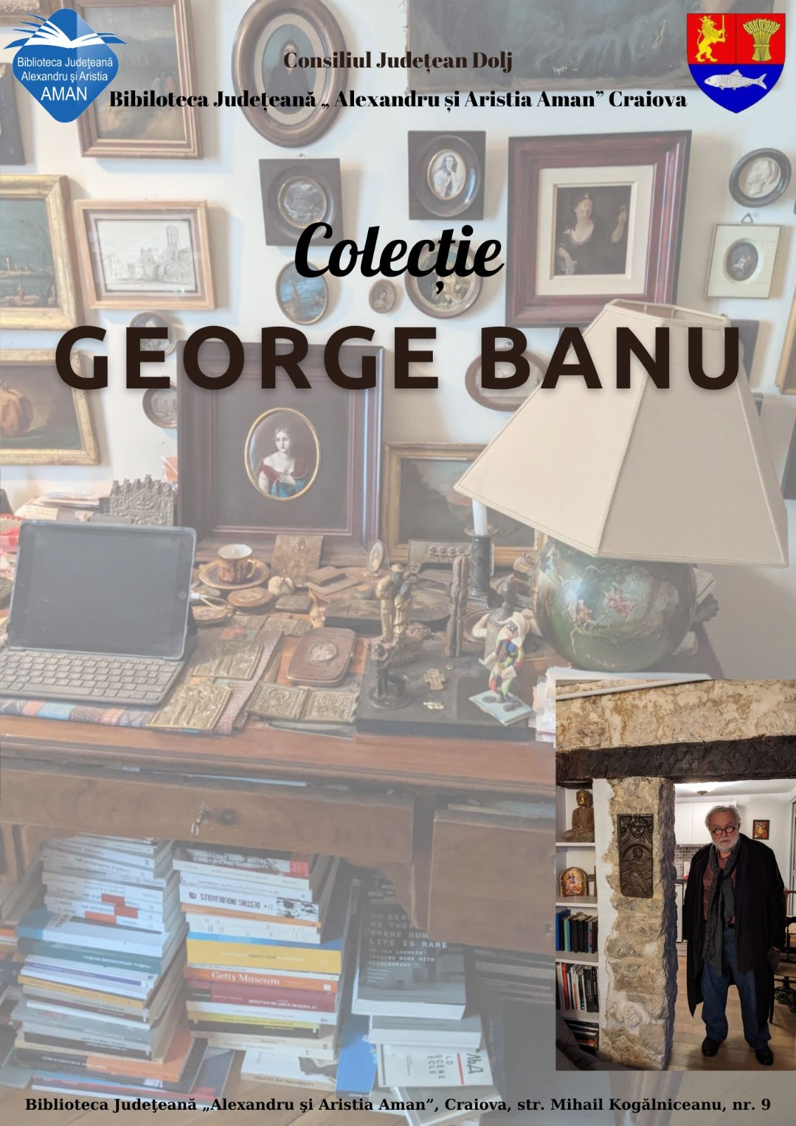 O nouă donație primită de Biblioteca Județeană „Alexandru și Aristia Aman”, colecția „George Banu” se alătură fondurilor documentare deja existent