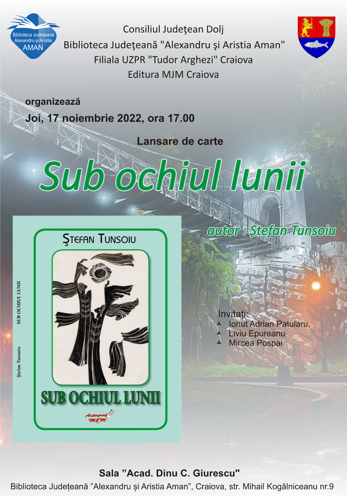 Biblioteca Județeană „Alexandru și Aristia Aman” organizează lansarea volumului „Sub ochiul lunii”