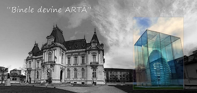 Craiova: “Binele devine Artă”, seară caritabilă, la Muzeul de Artă, Centrul ”Constantin Brâncuși”