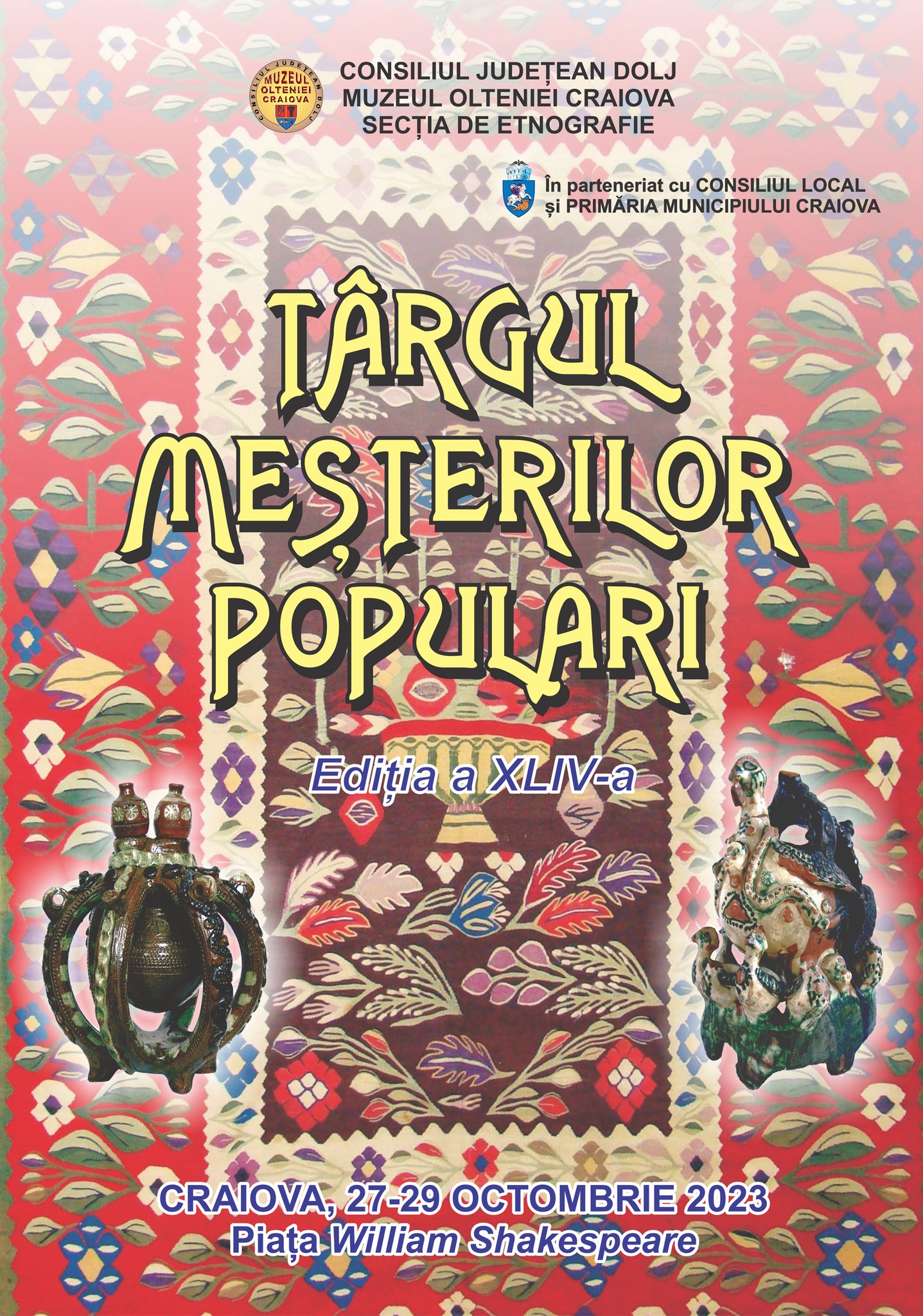 Craiova: Târgului Meșterilor Populari, 27-29 octombrie