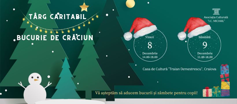 Târgul caritabil „Bucurie de Crăciun“ va avea loc la Casa de Cultură Traian Demetrescu din Craiova