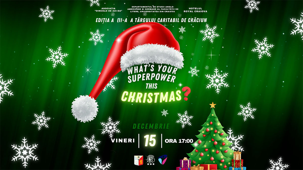 Târgul Caritabil de Crăciun, denumit „What`s your SUPERPOWER this Christmas?”
