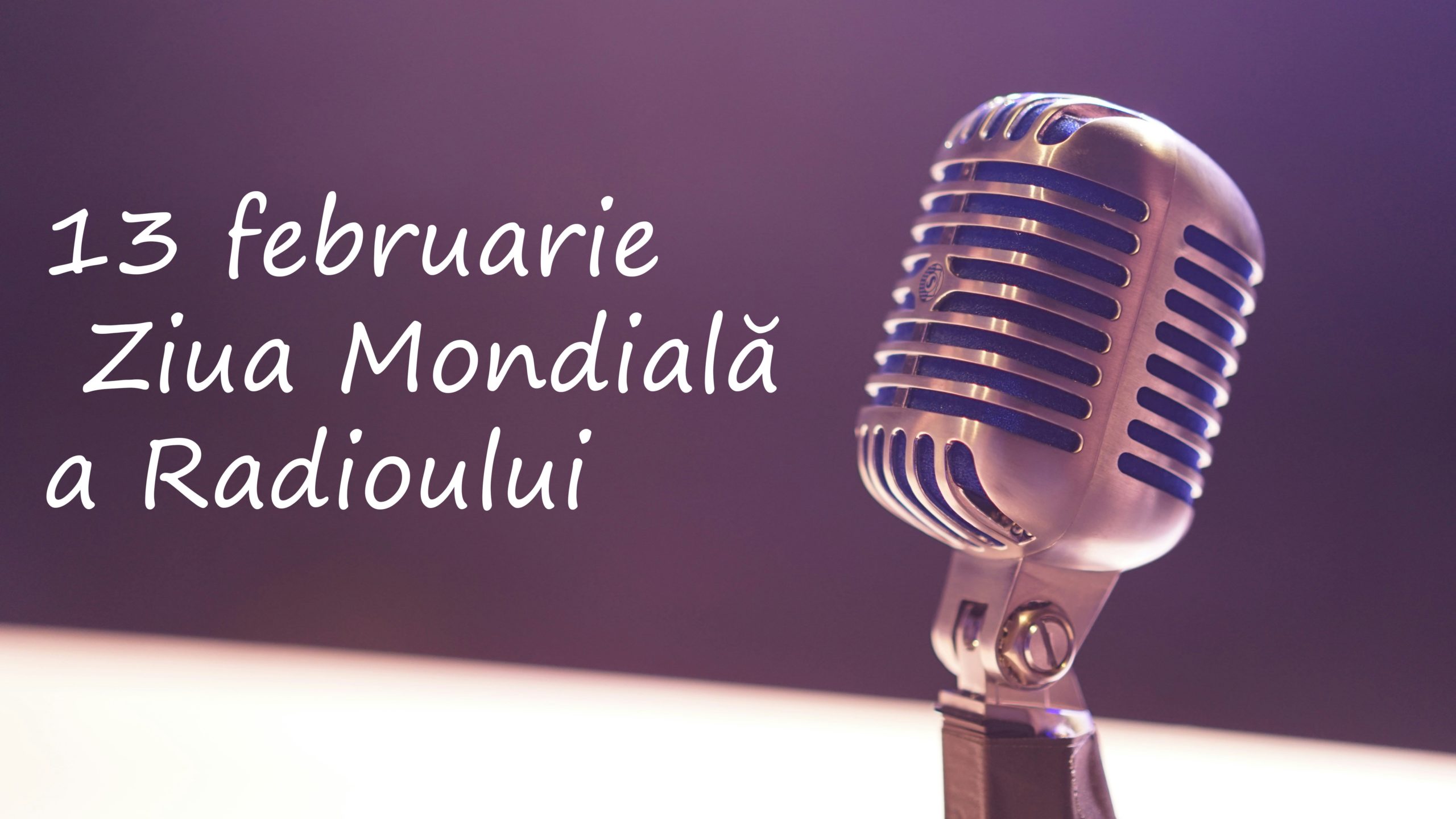 13 februarie este Ziua Mondială a Radioului