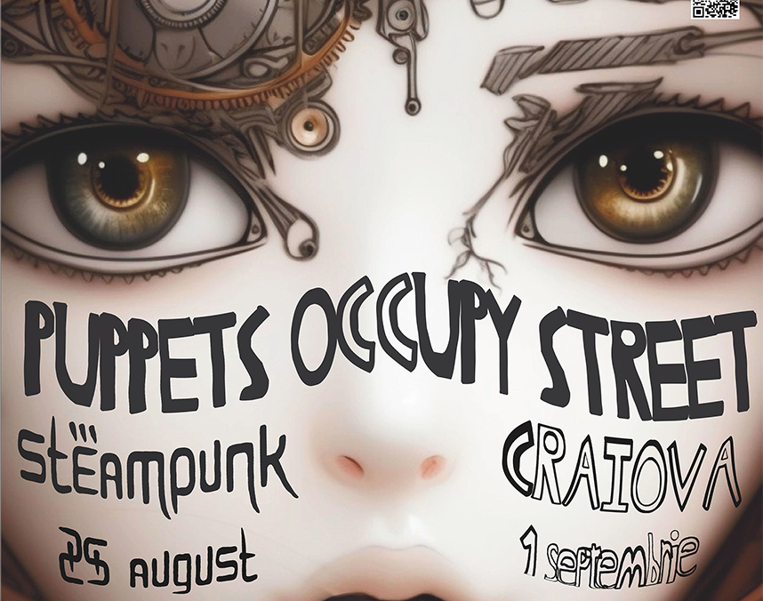 Înscrieri la atelierele Festivalului Puppets Occupy Street – Steampunk Edition 2024