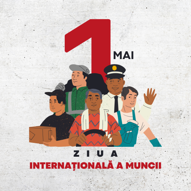 1 Mai – Ziua Internațională a Muncii: între omagiu, reflecție și relaxare