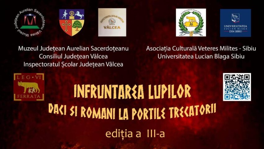 Vâlcea: „Înfruntarea Lupilor. Daci și romani la porțile trecătorii – ediția a III-a”
