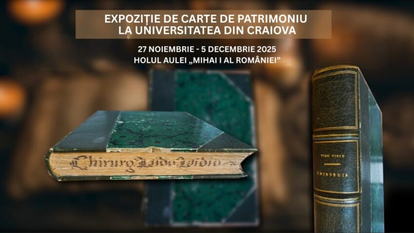 Expoziție de carte de patrimoniu la Universitatea din Craiova