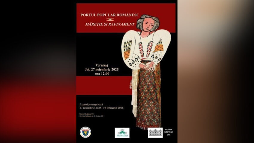 Expoziția „Portul popular românesc. Măreție și rafinament” se deschide de Ziua Națională