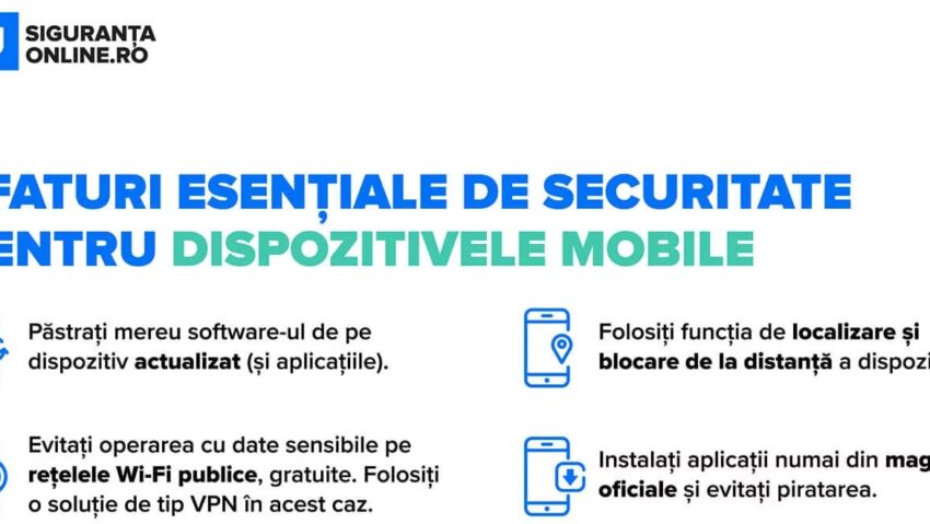 Sfaturi de securitate pentru dispozitivele mobile